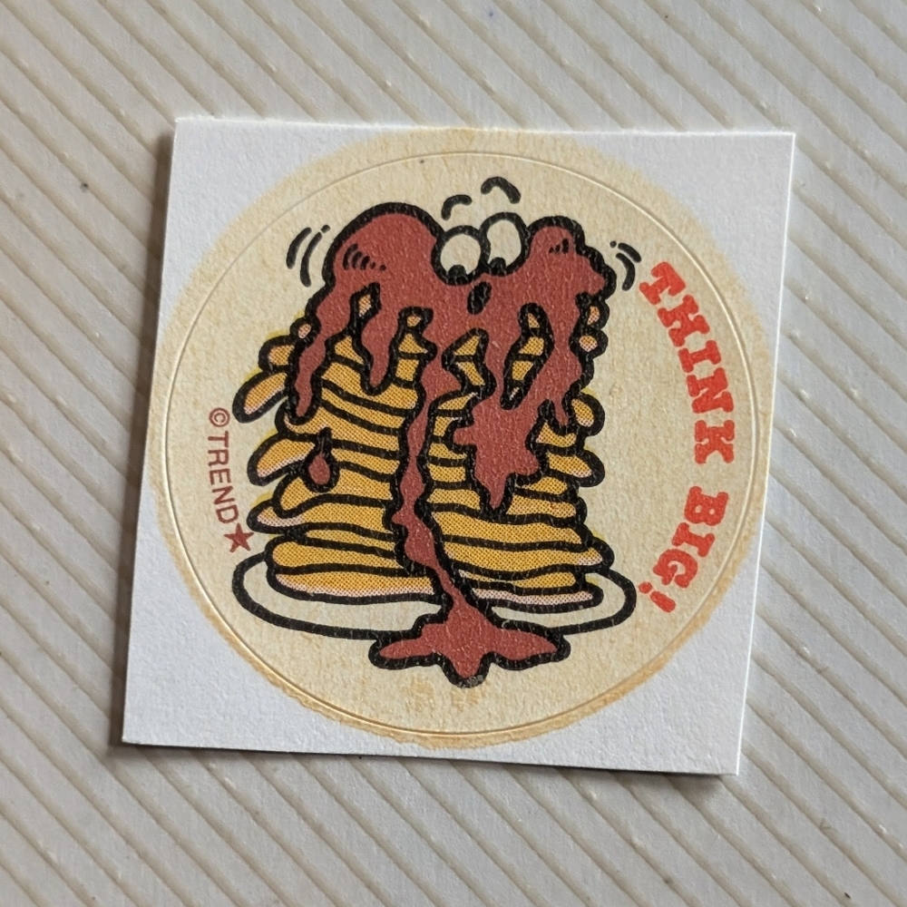 10/$25 Pancakes "Think Big" Scratch & Sniff Retro Sticker